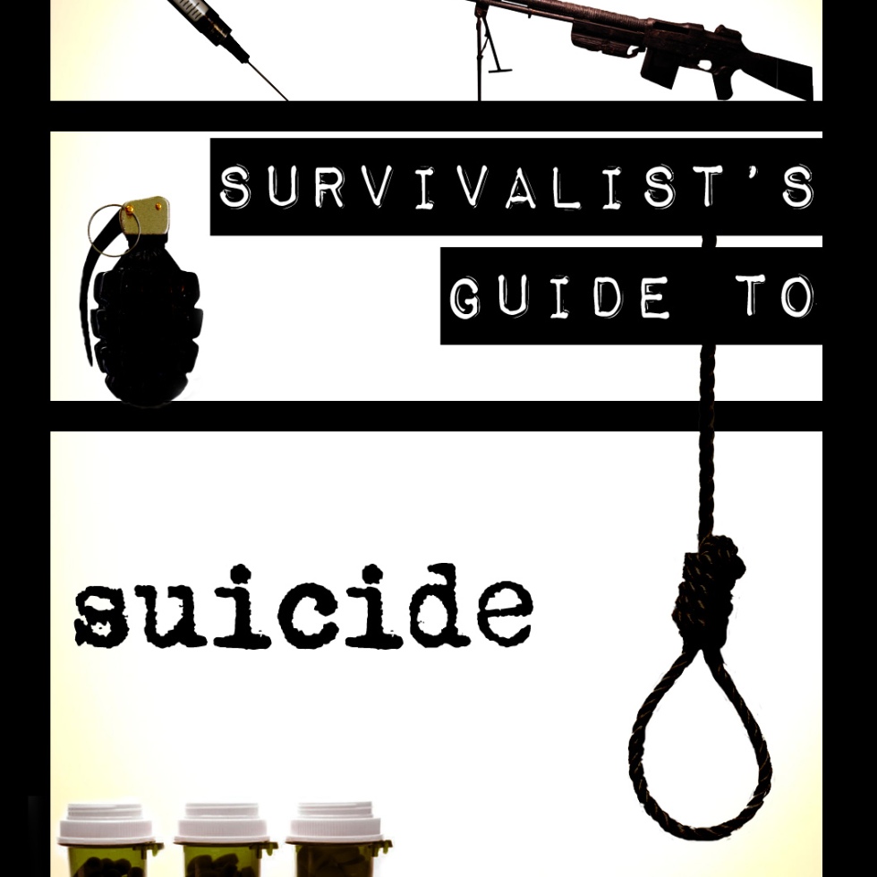 The Ultimate Survivalist's Guide to Suicide Cover